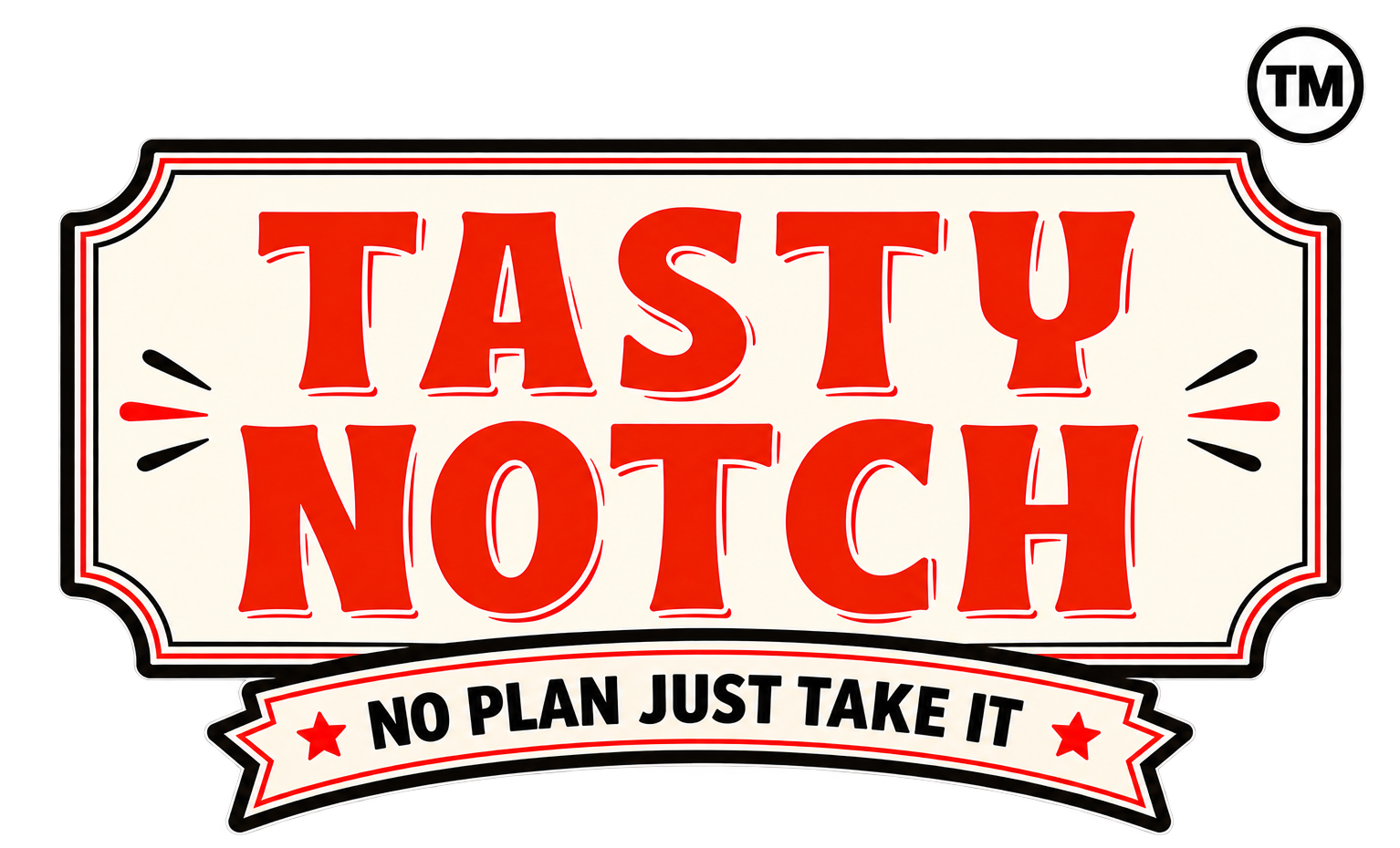 Tasty Notch